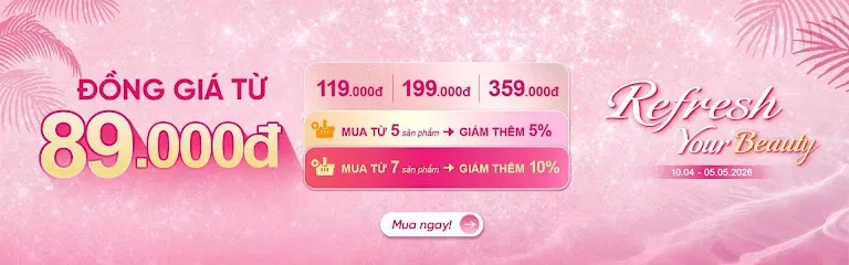 [VERA] Refresh Your Beauty – Đồng giá từ 89K, giảm thêm đến 10%