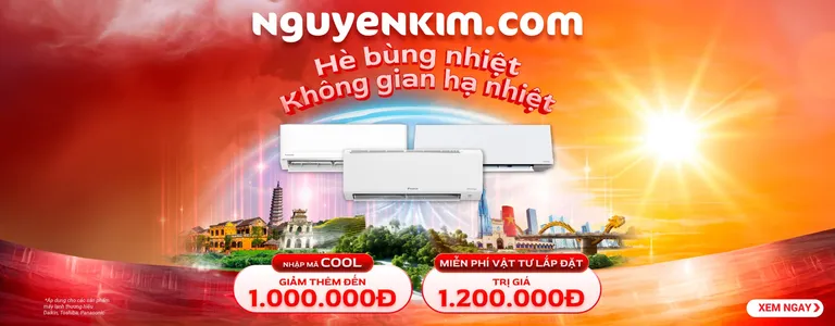 Nguyễn Kim Tháng 3 – Mã COOL Giảm Thêm Đến 1 Triệu Khi Mua Máy Lạnh Daikin, Toshiba, Panasonic