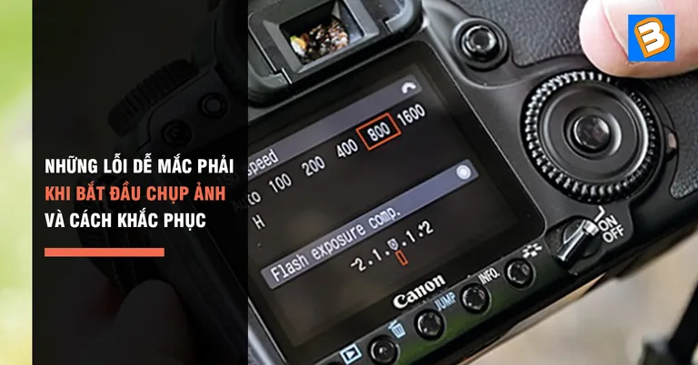 Một người đang chụp ảnh với nhiều lỗi sai cơ bản