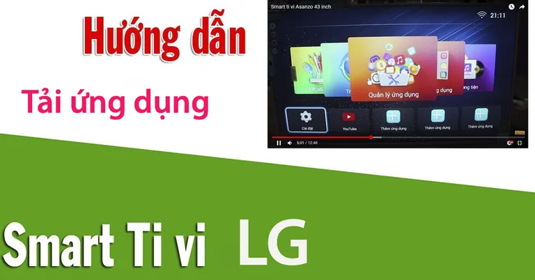 Hướng dẫn cài ứng dụng trên smart tivi LG WebOS 2025